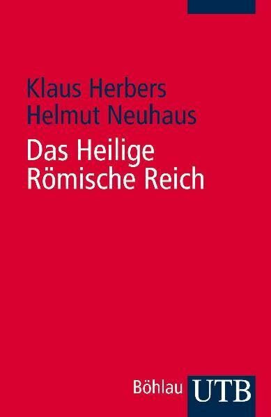 Das Heilige Römische Reich: Ein Überblick