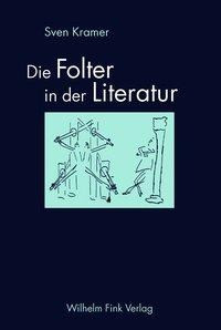 Die Folter in der Literatur