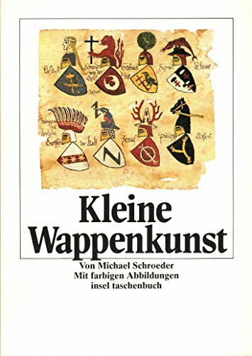 Kleine Wappenkunst: Mit farbigen Abbildungen (insel taschenbuch)