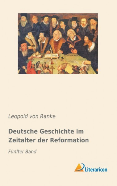 Deutsche Geschichte im Zeitalter der Reformation