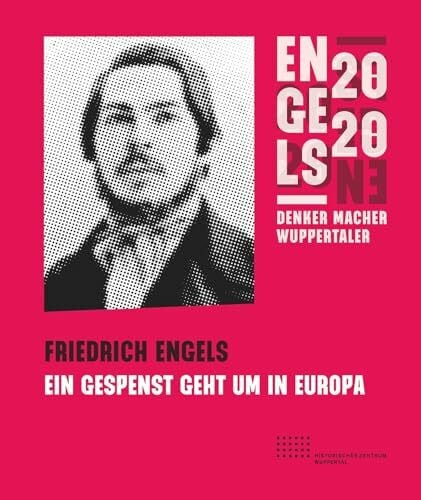 Friedrich Engels: Ein Gespenst geht um in Europa