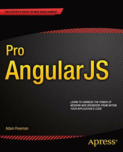 Pro AngularJS (Expert's Voice in Web Development)
