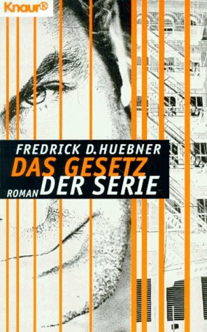 Das Gesetz der Serie (Knaur Taschenbücher. Romane, Erzählungen)