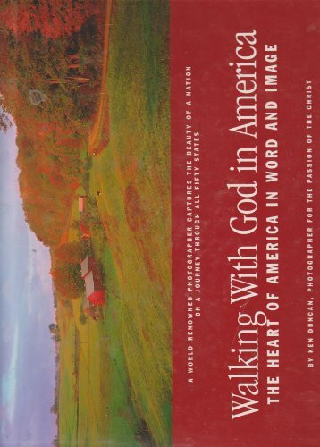 Walking with God in America (Photographer for the passion of The Christ series.)