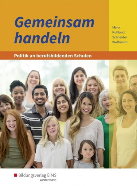 Gemeinsam handeln - Politik an berufsbildenden Schulen. Schülerband