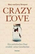 Crazy in Love: Ein autistisches Paar erzählt seine Geschichte