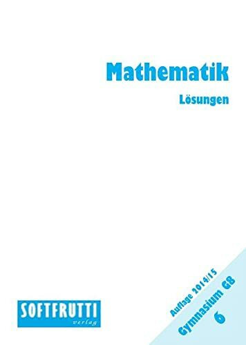 Mathematik 6: Lösungen G8