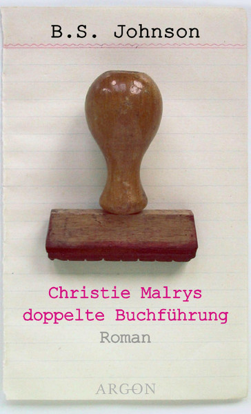 Christie Malrys doppelte Buchführung: Roman