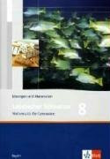 Lambacher Schweizer Mathematik 8. Ausgabe Bayern: Lösungen und Materialien Klasse 8 (Lambacher Schweizer. Ausgabe für Bayern ab 2003)