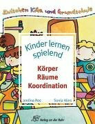 Körper, Räume, Koordination