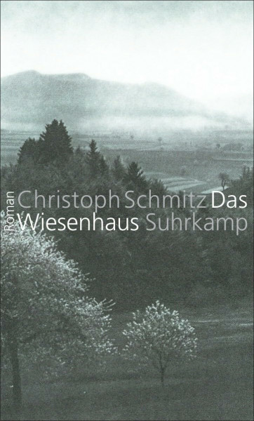 Das Wiesenhaus: Roman