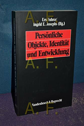 Persönliche Objekte, Identität und Entwicklung