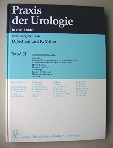 Praxis der Urologie, 2 Bde., Bd.2, Spezielle Urologie, Tl.2