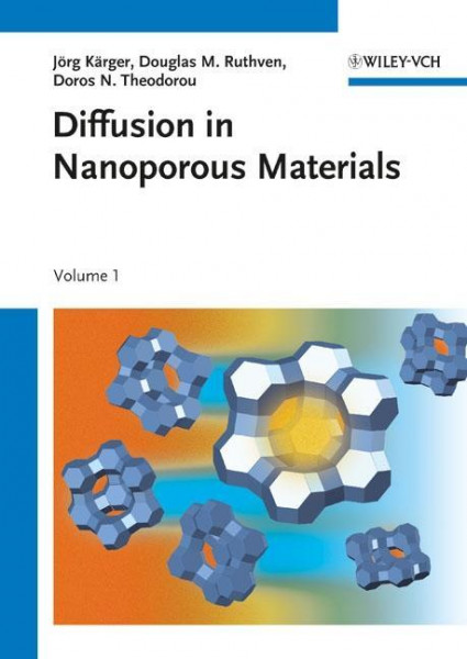 Diffusion in Zeolites and Other Microporous Solids. 2 Bände