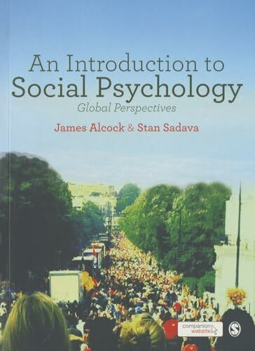 An Introduction to Social Psychology: Global Perspectives