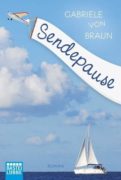Sendepause: Roman: Roman. Originalausgabe (Allgemeine Reihe. Bastei Lübbe Taschenbücher)