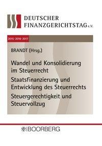 12. bis 14. Deutscher Finanzgerichtstag 2015·2016·2017