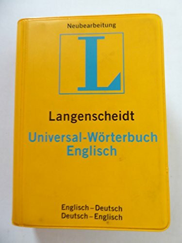 Langenscheidt Universal-Wörterbücher. Fremdsprache-Deutsch /Deutsch-Fremdsprache in einem Band: Langenscheidts Universal-Wörterbuch, Englisch