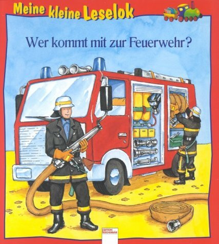 Wer kommt mit zur Feuerwehr?