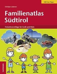 Familienatlas Südtirol