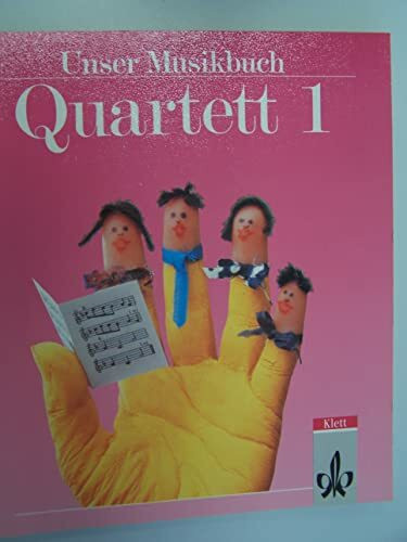 Unser Musikbuch, Quartett, 1. Schuljahr