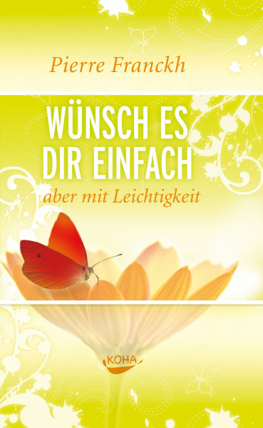Wünsch es dir einfach - aber mit Leichtigkeit