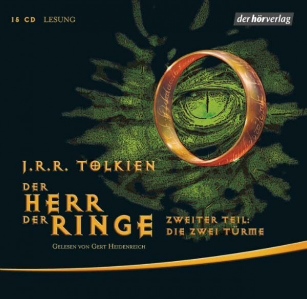 Der Herr der Ringe. Zweiter Teil: Die zwei Türme: Vollständige Lesung