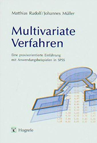 Multivariate Verfahren. Incl. CD-ROM