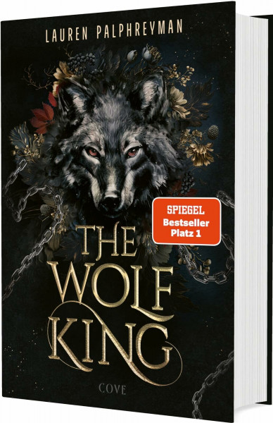 The Wolf King (Wolf King 1): Die unwiderstehlich knisternde Romantasy-Sensation