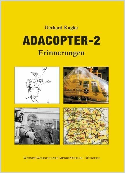 ADACOPTER-2: Erinnerungen