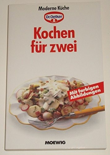 Moderne Küche - Kochen für zwei - Dr. Oetker