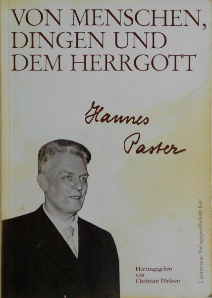 Von Menschen, Dingen und dem Herrgott