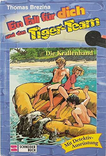 Ein Fall für dich und das Tiger-Team, Bd.15, Die Krallenhand