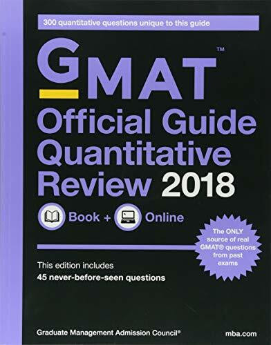 GMAT Official Guide 2018 Quantitative Review: Book + Online: Book + Online (with Online Question Bank and Exclusive Video)