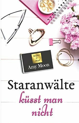 Staranwälte küsst man nicht