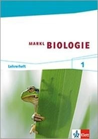 Markl Biologie. Lehrerheft 5./6. Schuljahr