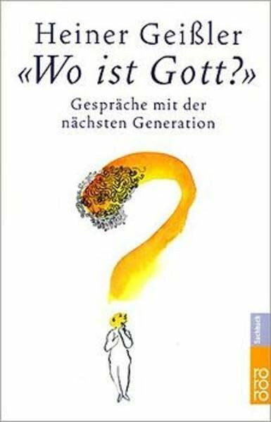 «Wo ist Gott?»: Gespräche mit der nächsten Generation