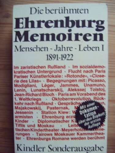 Die berühmten Ehrenburg-Memoiren. Menschen, Jahre, Leben. Band I. 1891-1922. Mit einer Dokumentation über den Boykott der ersten Auflage (Kindler Sonderausgabe)