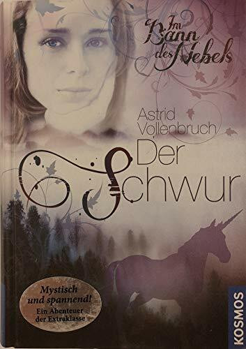 Im Bann des Nebels, 1, Der Schwur
