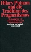 Hilary Putnam und die Tradition des Pragmatismus