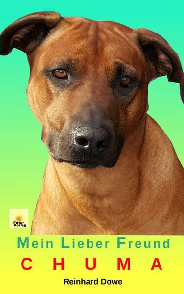 Mein lieber Freund Chuma Bd. 1