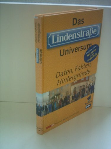 Das Lindenstraße-Universum, Daten, Fakten, Hintergründe