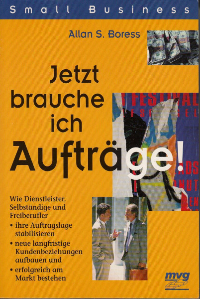 Jetzt brauche ich Aufträge
