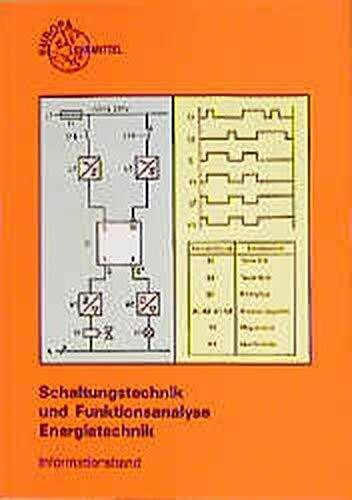 Schaltungstechnik und Funktionsanalyse Energietechnik. Informationsband