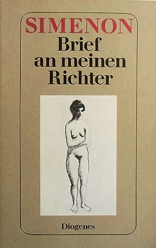 Brief an meinen Richter: Roman. Ungek. Ausg.