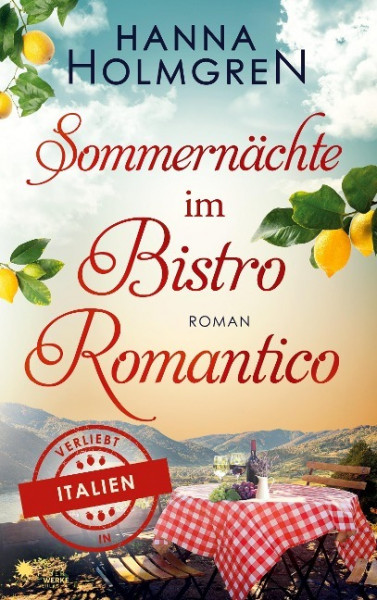 Sommernächte im Bistro Romantico (Verliebt in Italien)