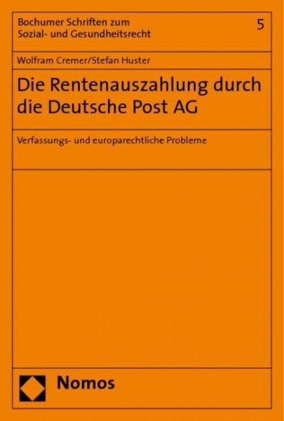 Die Rentenauszahlung durch die Deutsche Post AG