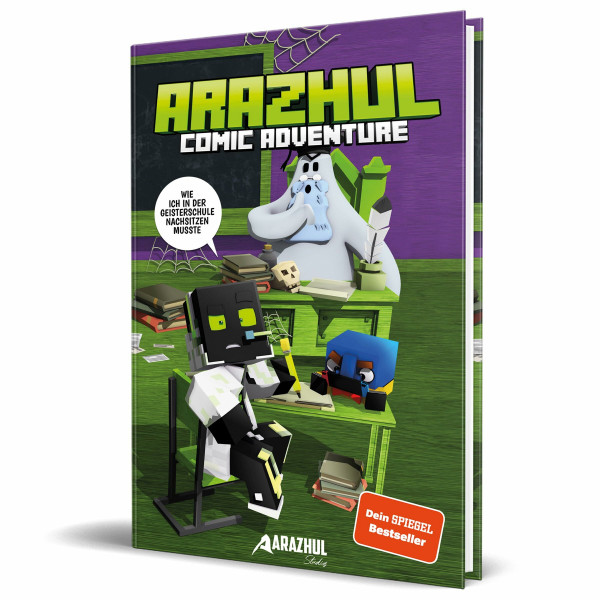 Wie ich in der Geisterschule nachsitzen musste: Ein Arazhul-Comic-Adventure,Band 2