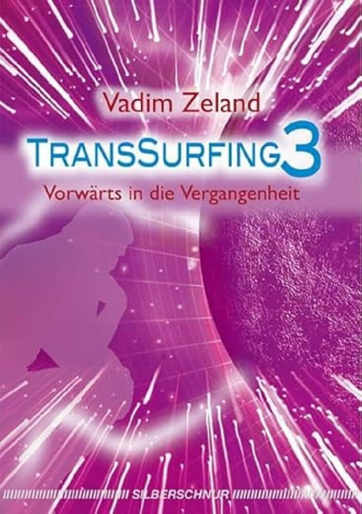 Transsurfing 3 Vadim Zeland - Bild 5