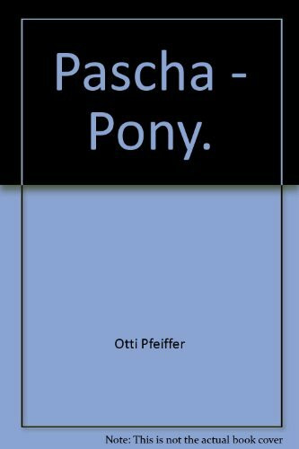 Pascha - Pony.